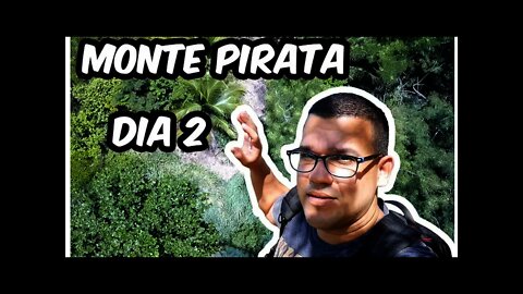 Monte Pirata la Ruta de Playa [Día 2]