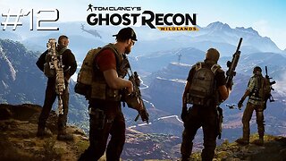 #12 - SAN MATEO & EL POZOLERO | TOM CLANCY'S GHOST RECON WILDLANDS