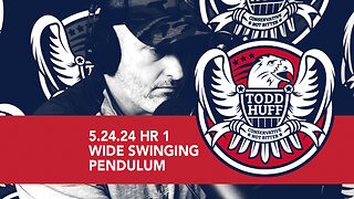 Wide Swinging Pendulum | May 24, 2024 | Hour 1