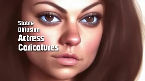 Stable Diffusion Caricatures of Actresses