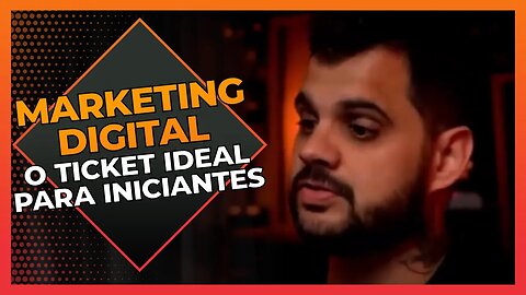 Marketing Digital - O ticket ideal para iniciantes | Cortes do Berger