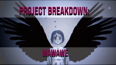 Project Breakdown: wawawe