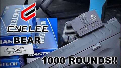 Cyelee Bear | 1000 Round Review