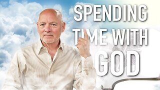 Spending Time With God | Purely Bible #104