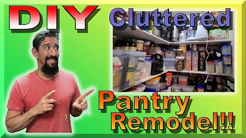 DIY Custom Pantry Remodel