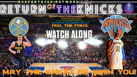 🏀 KNICKS VS DENVER NUGGETS WATCH-ALONG KNICK Follow Party Live Streaming Scoreboard, Play-By-Play