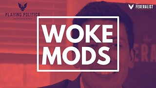 Woke Modding Bans Mean It's Not Really Your Game