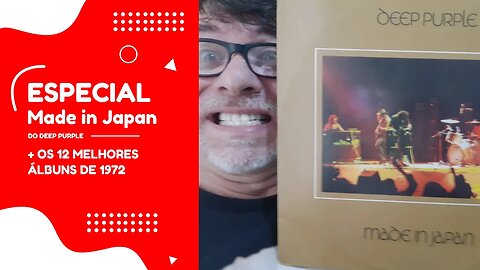 Especial Made in Japan do Deep Purple e os Melhores Discos de 1972