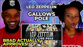 🎵 Led Zeppelin - Gallows Pole REACTION