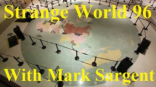 Flat Earth is the past, and your future - SW96 - Mark Sargent ✅