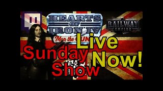 Sunday Show w/ Gamer: Hearts of Iron IV, War Thunder & other Games