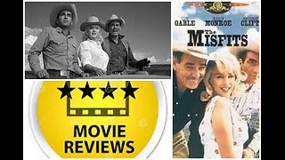 The Misfits 1961 movie Review with Trailer