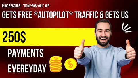 In 60 Seconds = "Done-For-You" App Gets FREE *AutoPilot* Traffic & Gets Us