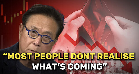 "Most People Have No Idea What Is Coming" — Robert Kiyosaki's Last WARNING