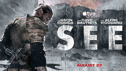 SEE Season 2 Official Trailer