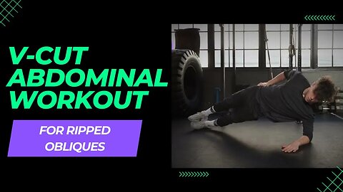 V-Cut Abdominal Workout for Ripped Obliques