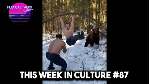 THIS WEEK IN CULTURE #87