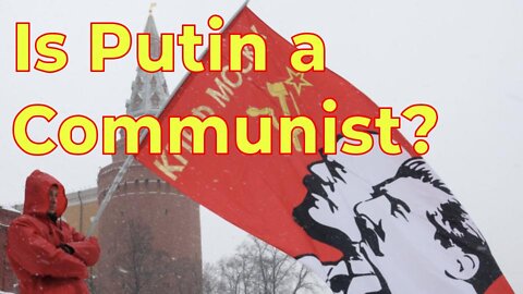 Is Putin a Communist? – J.R. Nyquist Blog