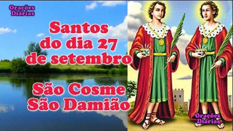 Santos do dia 27 de setembro, São Cosme e São Damião