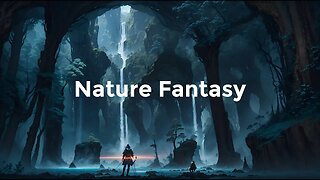 Enchanting Realms: Nature Fantasy with Serene Meditation Music for Deep Sleep & Relaxation