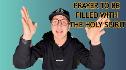 PRAYER video - FILLING OF THE HOLY SPIRIT, gift of healing, power, boldness and freedom.