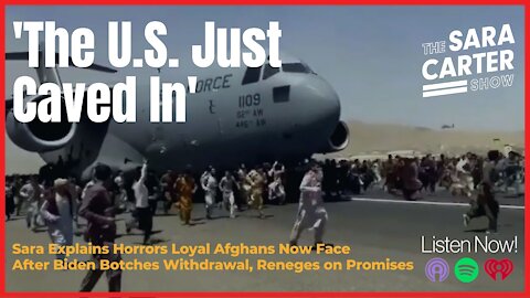 Afghanistan: 'The U.S. Just Caved In' and Abandoned Our Allies