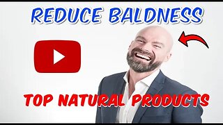 Reduce Baldness in Males