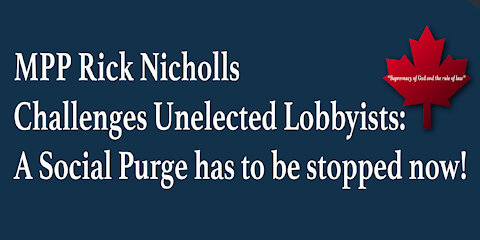 Rick Nicholls Challenges Lobbyists: A Social Purge has to be stopped now!