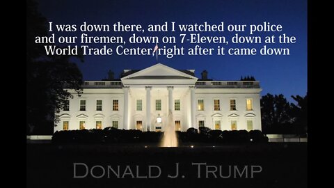 Donald Trump Quotes - I was down there, and I watched our police...