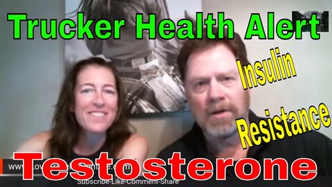 💥Average Testosterone Levels + Insulin Resistance 💥 TRUCKERS Pay Attention and Heal Your Body💥