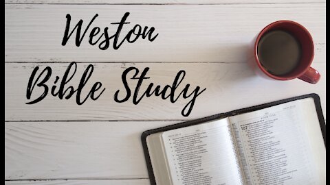 Weston Bible Study Philippians 2