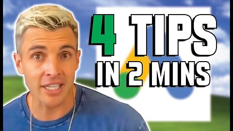 4 Must Know Tips for Google Ads (in 2 minutes)