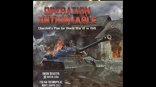 Operation Unthinkable - T2 Western Allied Movement
