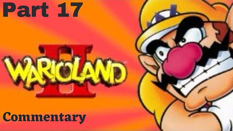Going Down With The Ship - Wario Land 2 Part 17