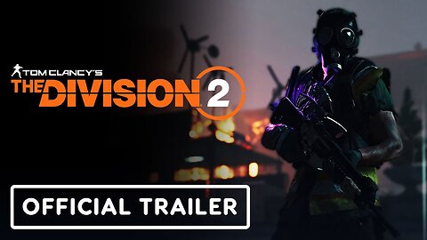 The Division 2 - Official Incursion: Paradise Lost Trailer