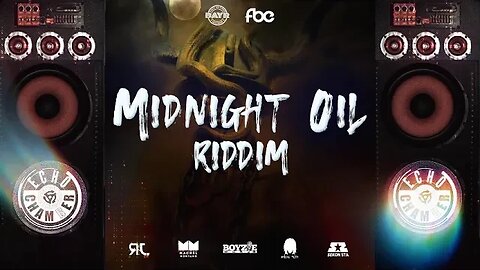 Midnight Oil Riddim (ECM) Mix!