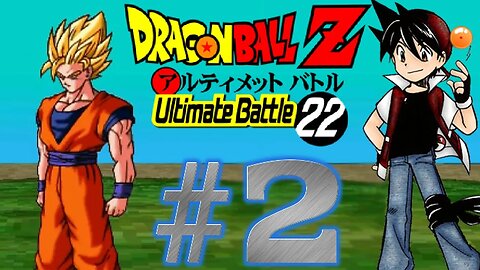 Dragon Ball Z: Ultimate Battle 22 - Parte 2 - Son Goku