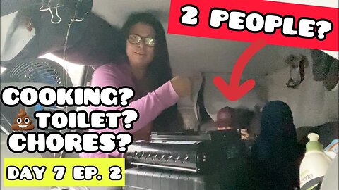 Day 7.2: A DAY IN THE LIFE MiniVan Life Couple; How We Cook, Bathroom, Chores | Walmart, Whataburger
