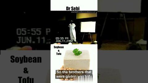 DR SEBI - ARE YOU EATING SOYBEANS? #shorts #soybean #tofu #vegan