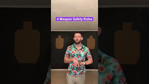 The Four Weapon Safety Rules: The Keys to Safe Firearm Handling