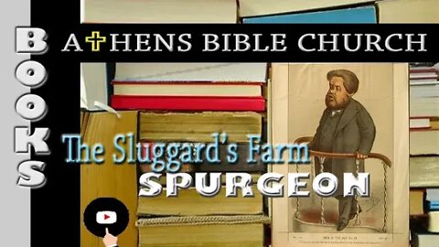 Talks To Farmers | The Sluggard's Farm | Charles H. Spurgeon | Classic Christian Audiobooks