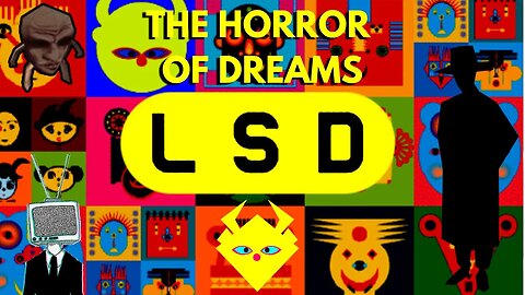 LSD Dream Emulator The Horror Of Dreams