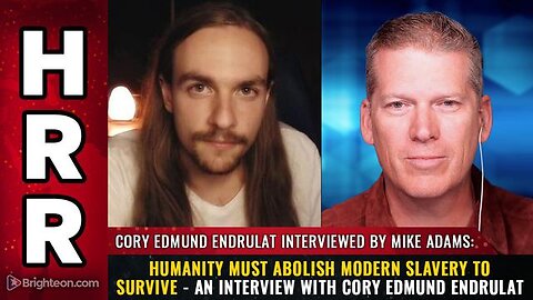 Humanity must ABOLISH modern slavery to survive - an interview with Cory Edmund Endrulat