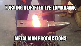 Forging a drifted eye tomahawk