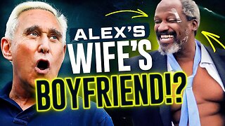 Roger Stone NOT A FAN of Alex's Wife's Boyfriend Dontarius