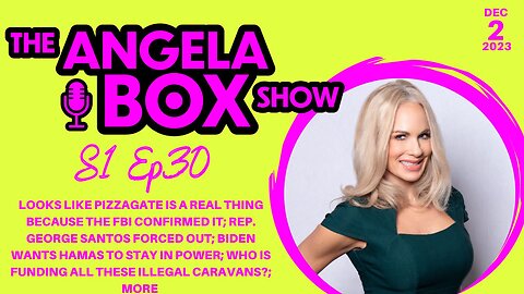 The Angela Box Show - December 2, 2023 S1 Ep30
