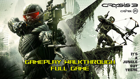 Crysis 3 Remastered | Gameplay Walkthrough No Commentary Full Game