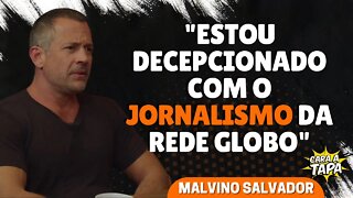 MALVINO SALVADOR CRITICA PARCIALIDADE DO JORNALISMO DA REDE GLOBO