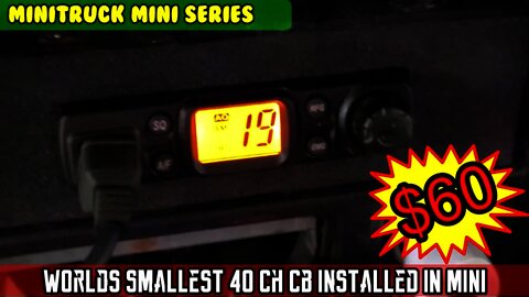 Mini-Truck (SE04 E17) $60 Worlds smallest compact mini CB 40 channel Commander CB-27