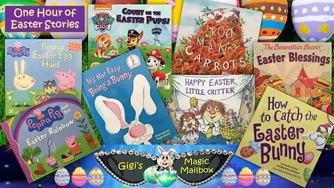 READ ALOUD: An Hour of Easter Stories! (Happy Easter!)